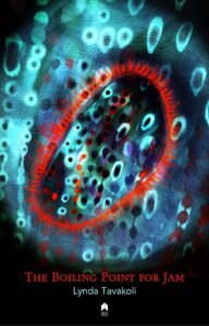 The Boiling Point for Jam by Lynda Tavakoli